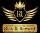 RISK AND REWARD